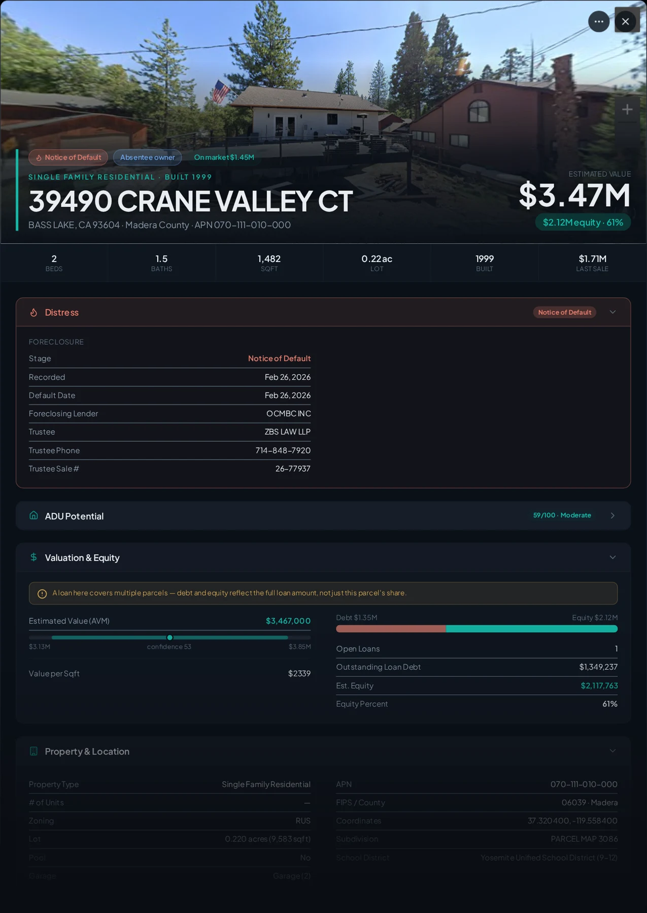 A real Bass Lake, California foreclosure record in Properant — stage, recorded dates, lender, trustee, loans, liens, and equity on one page