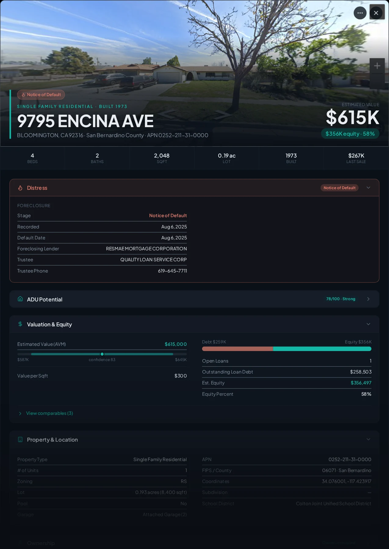 A real Bloomington, California foreclosure record in Properant — stage, recorded dates, lender, trustee, loans, liens, and equity on one page