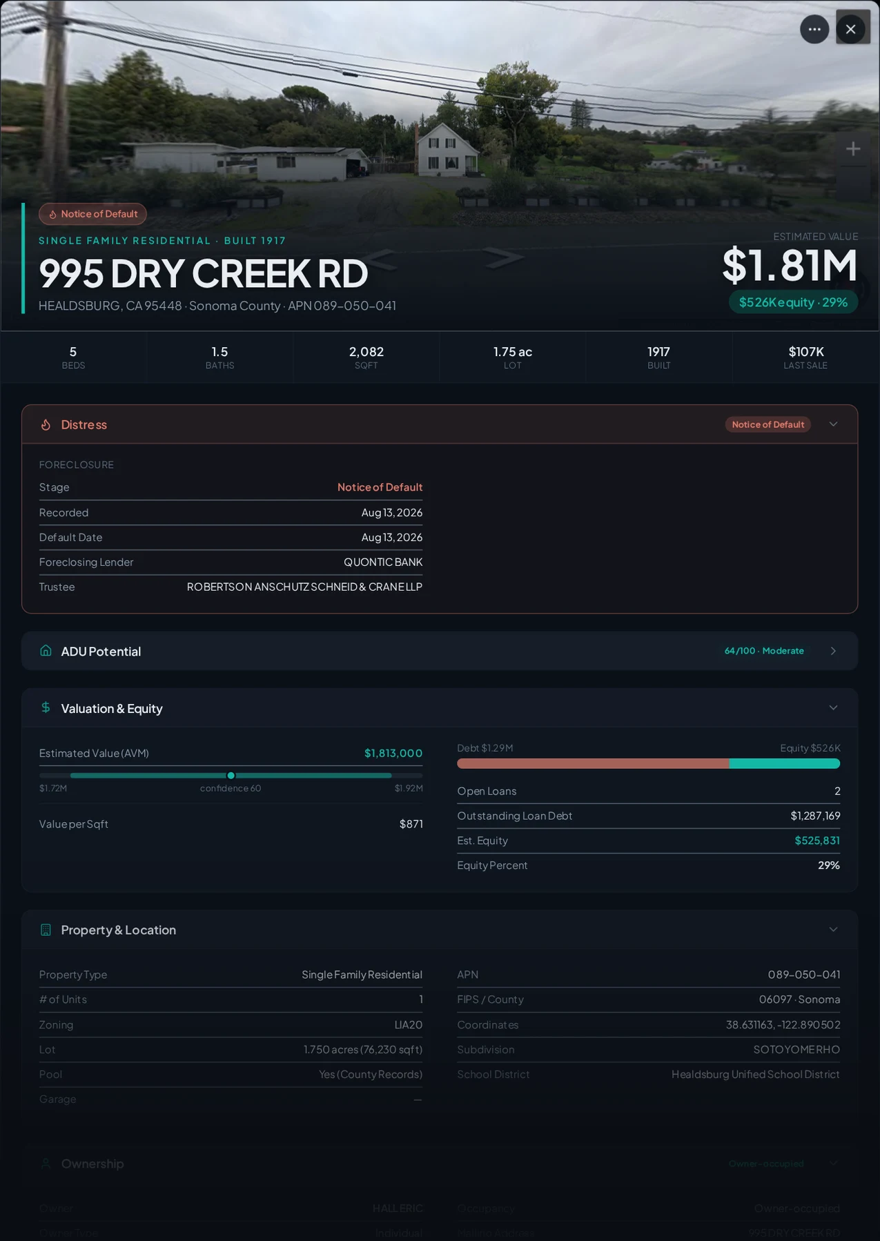 A real Healdsburg, California foreclosure record in Properant — stage, recorded dates, lender, trustee, loans, liens, and equity on one page
