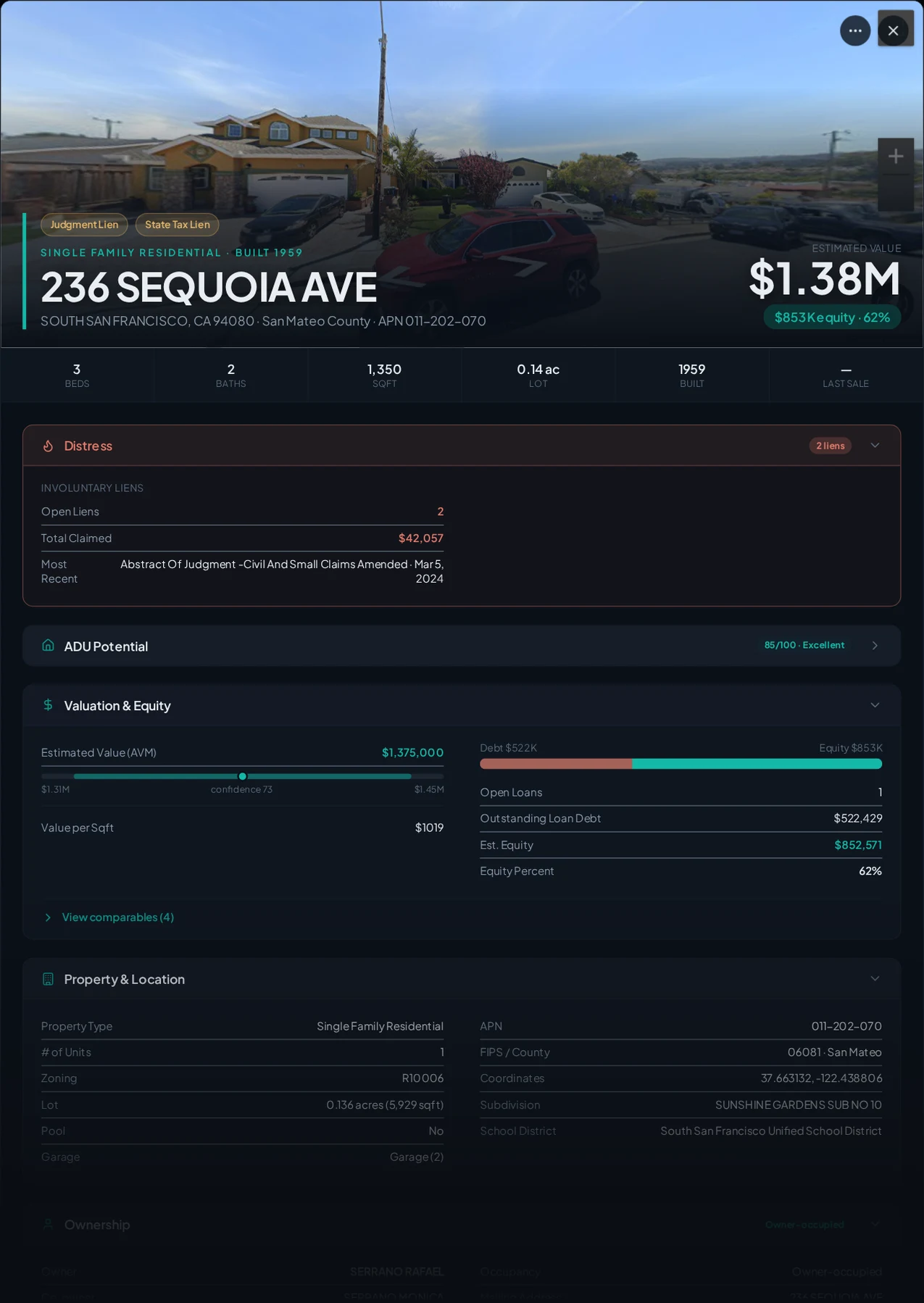 A real San Mateo County property with recorded liens in Properant — each lien, who filed it, the owner, loans and equity on one page